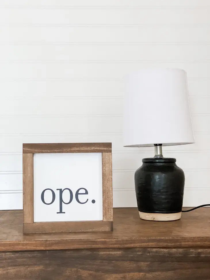 Ope Wooden Sign