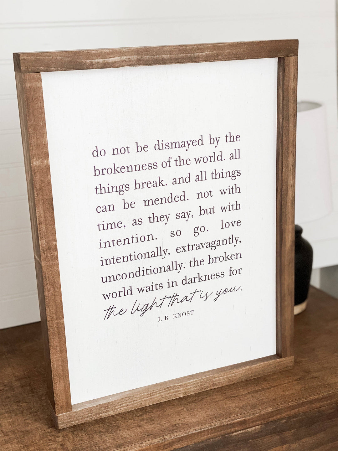 Do Not Be Dismayed Wooden Sign - The Loft/ 36 Eleven