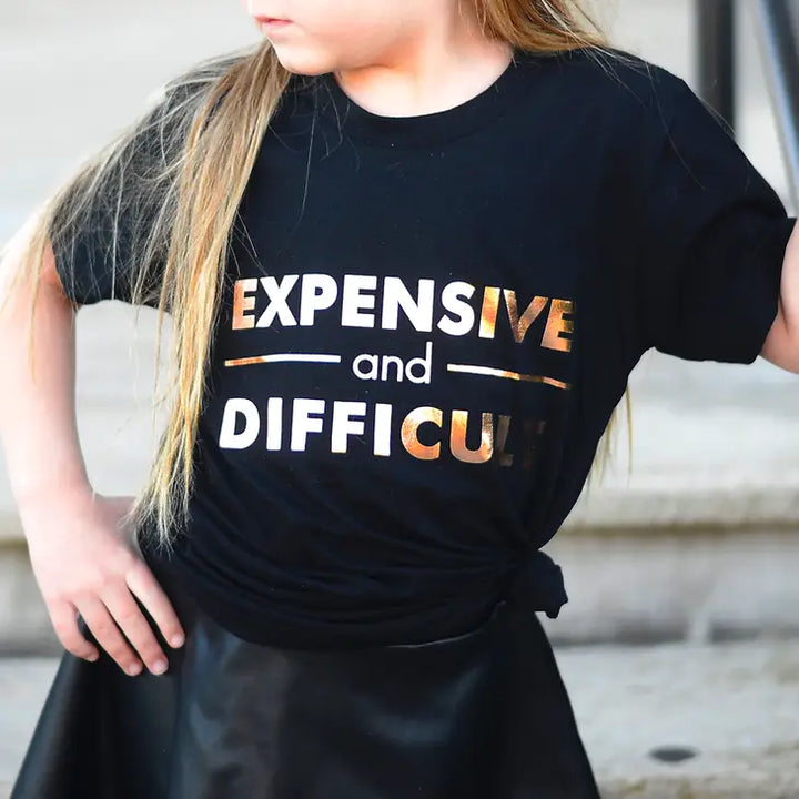 Girls Expensive and Difficult Foil Graphic Tee