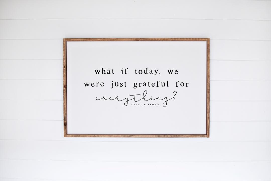 What If Today, We Were Just Grateful For Everything? - The Loft/ 36 Eleven