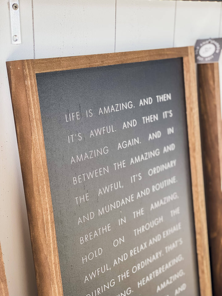 Life Is Amazing 8X12" Wooden Sign